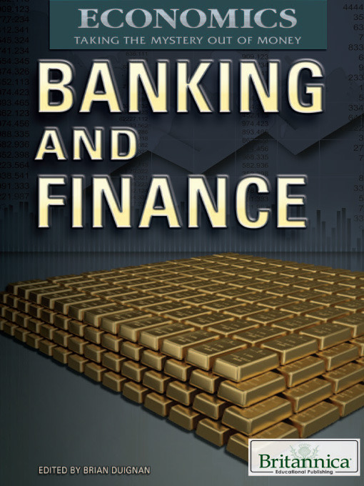 Title details for Banking and Finance by Britannica Educational Publishing - Wait list